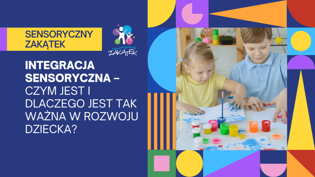 Integracja Sensoryczna